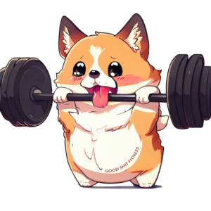 a small corgi holding weights with the text good shit fitness